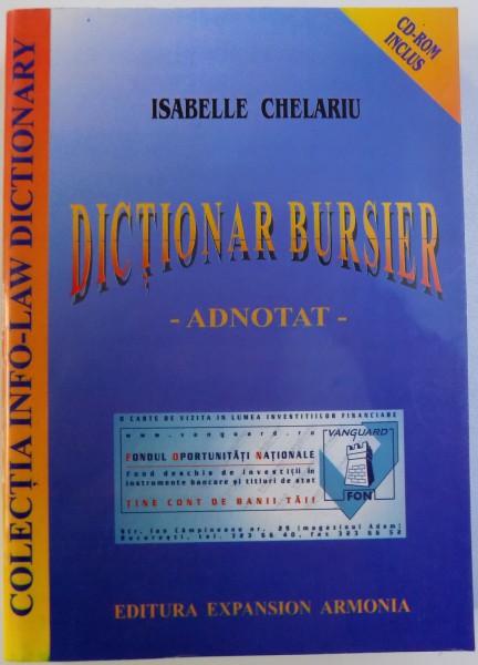 DICTIONAR BURSIER ADNOTAT de ISABELLE CHELARIU , 2000
