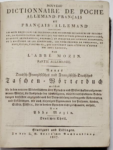 DICTIONAR DE BUZUNAR GERMAN-FRANCEZ par L'ABBE MOZIN - STUTTGART, 1817