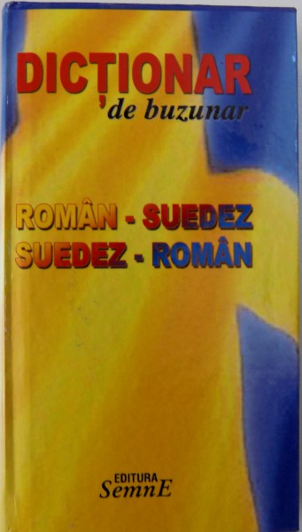 DICTIONAR DE BUZUNAR ROMAN - SUEDEZ / SUEDEZ  - ROMAN , 1989
