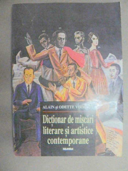 DICTIONAR DE MISCARI LITERARE SI ARTISTICE CONTEMPORANE  2001