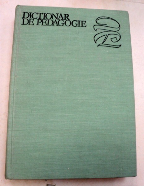 DICTIONAR DE PEDAGOGIE , 1979