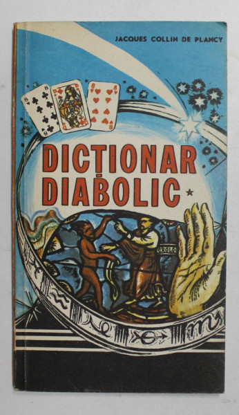 DICTIONAR DIABOLIC de JACQUES COLLIN DE PLANCY , 1992