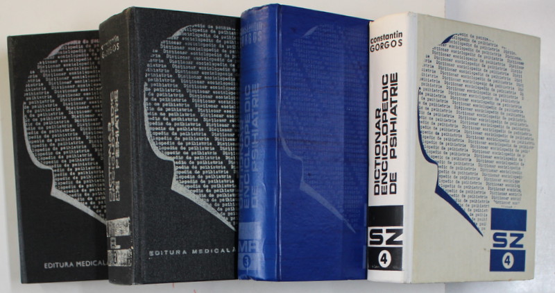 DICTIONAR ENCICLOPEDIC DE PSIHIATRIE, VOL. I - IV de CONSTANTIN GORGOS, 1987