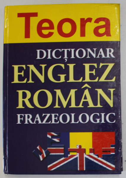 DICTIONAR ENGLEZ - ROMAN FRAZEOLOGIC de ADRIAN NICOLESCU ...MIRCEA TATOS , 2003