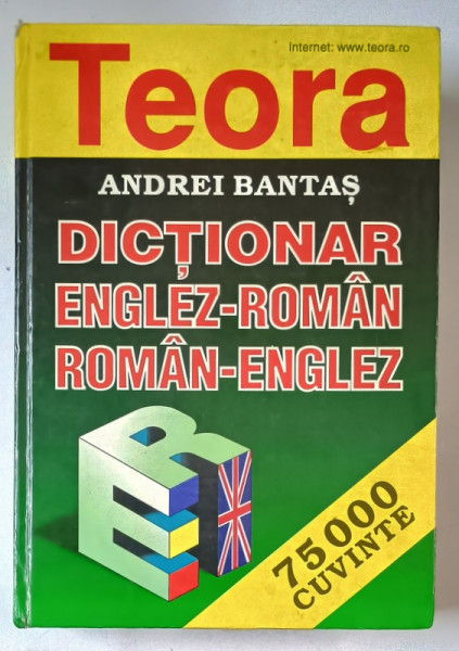 DICTIONAR ENGLEZ - ROMAN , ROMAN - ENGLEZ , 75.000 CUVINTE de ANDREI BANTAS , 1998 * PREZINTA URME DE UZURA