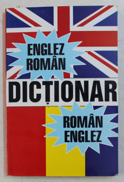 ajunge din urmă Ordine alfabetică ţigară  DICTIONAR ENGLEZ - ROMAN / ROMAN - ENGLEZ de OLGA HERISANU