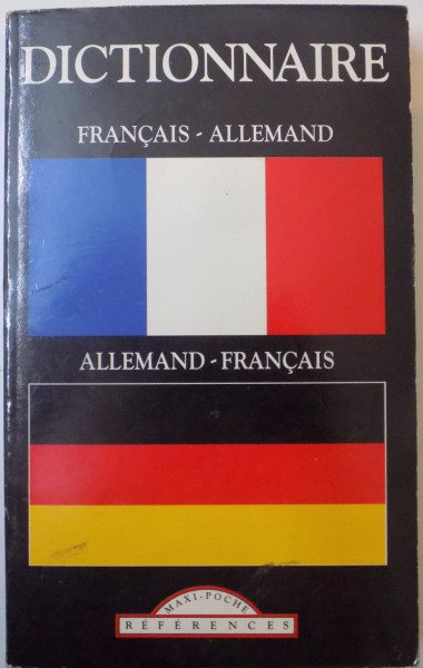 DICTIONAR FRANCEZ-GERMAN / GERMAN-FRANCEZ , 1996