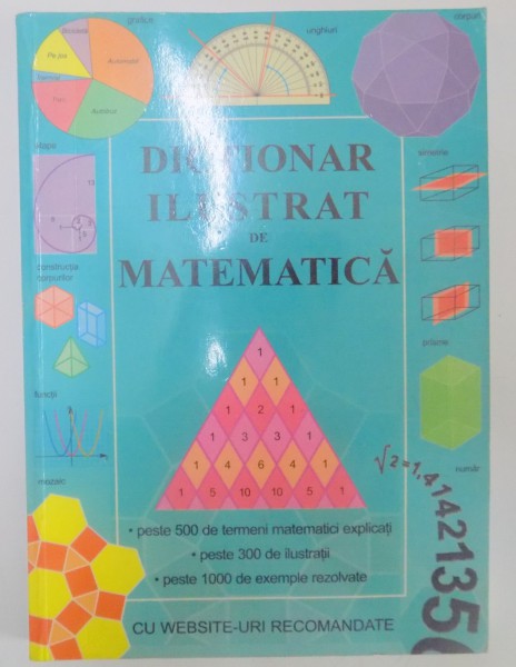 DICTIONAR ILUSTRAT DE MATEMATICA de TORI LARGE , 2004