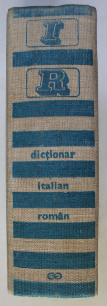 DICTIONAR ITALIAN - ROMAN , EDITIA A II-A REVIZUITA SI ADAUGITA , 1971