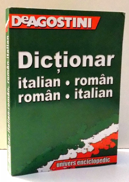 DICTIONAR ITALIAN-ROMAN, ROMAN-ITALIAN , 2003