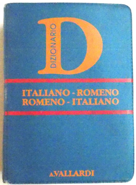 DICTIONAR ITALIAN-ROMAN / ROMAN-ITALIAN de DOINA CONDREA DERER , 1992