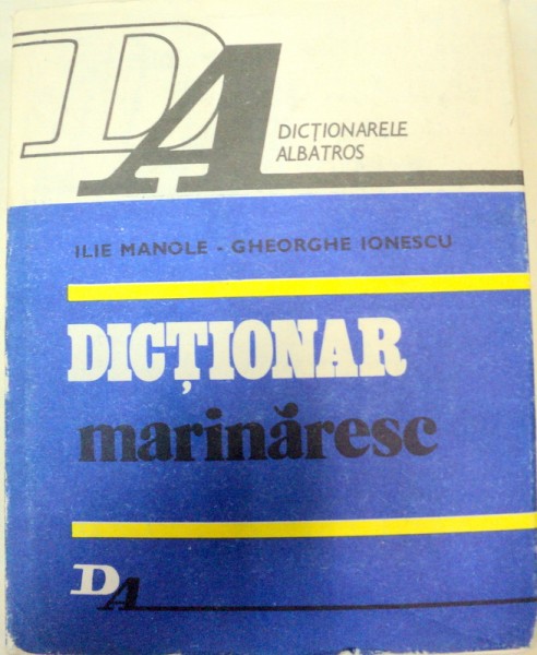 DICTIONAR MARINARESC-ILIE MANOLE, 1982