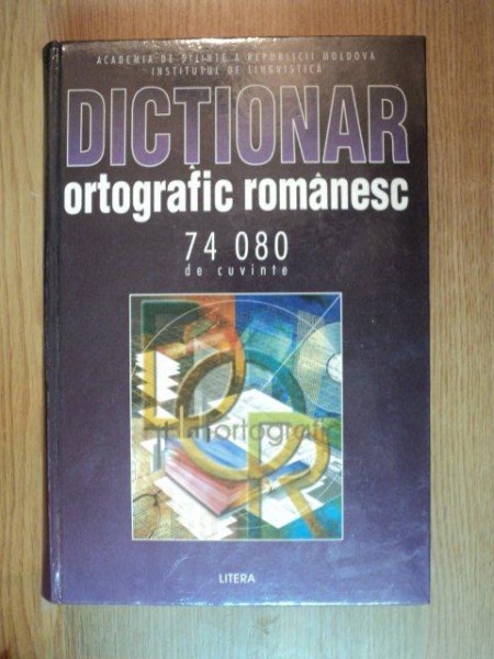 DICTIONAR ORTOGRAFIC ROMANESC