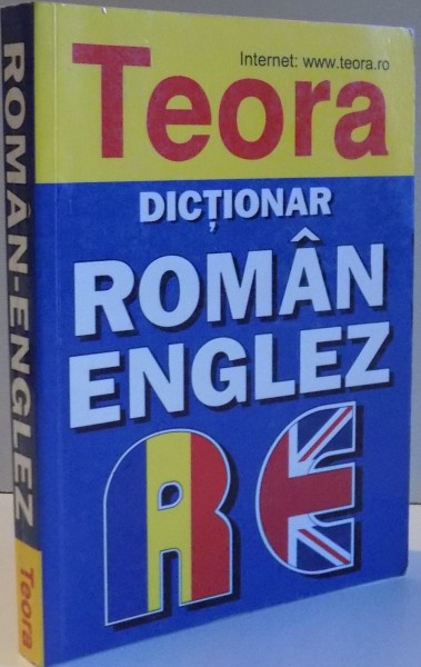 DICTIONAR ROMAN-ENGLEZ de ANDREI BANTAS , 2003