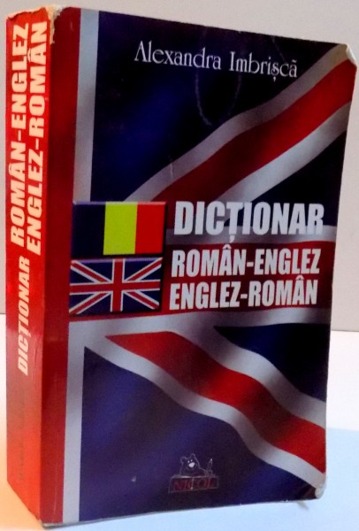 DICTIONAR ROMAN-ENGLEZ ENGLEZ-ROMAN , 2009