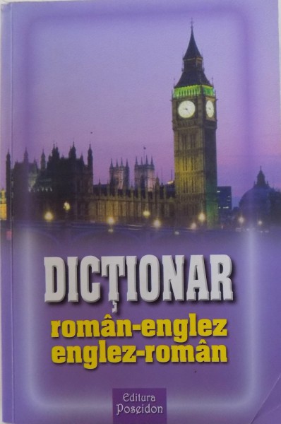 DICTIONAR ROMAN - ENGLEZ , ENGLEZ  - ROMAN de LAURA  - VERONICA COTOAGA , 2012