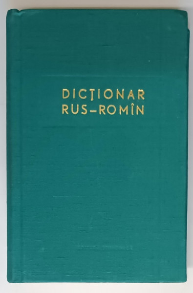 DICTIONAR RUS-ROMAN de GHEORGHE BOLOCAN ,  BUCURESTI 1964