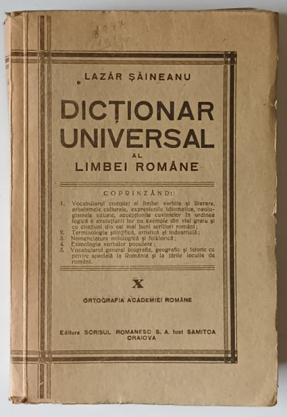 DICTIONAR UNIVERSAL AL LIMBEI ROMANE de LAZAR SAINEANU , A SASEA EDITIUNE REVAZUTA SI ADAUGITA