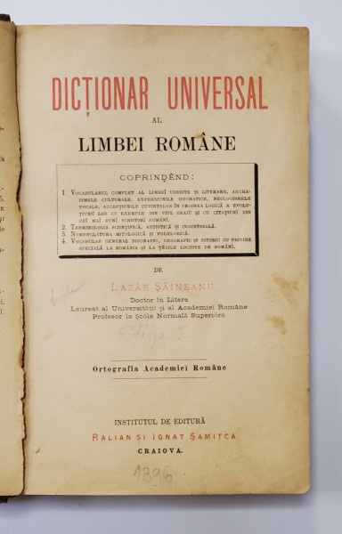 DICTIONAR UNIVERSAL AL LIMBII ROMANE de LAZAR SEINEANU, ED. I - CRAIOVA, 1896