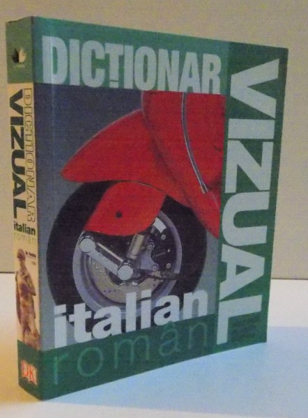 DICTIONAR VIZUAL ITALIAN ROMAN , 2010