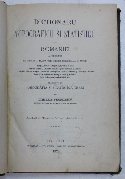 DICTIONARU TOPOGRAFICU SI STATISTICU ALU ROMANIEI de D. FRUNDESCU , 1872