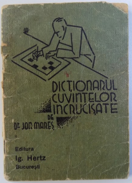 DICTIONARUL CUVINTELOR INCRUCISATE de JON MARES