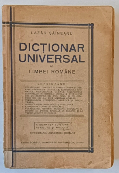 DICTIONARUL UNIVERSAL AL LIMBII ROMANE de LAZAR SAINEANU, A SEAPTEA EDITIUNE