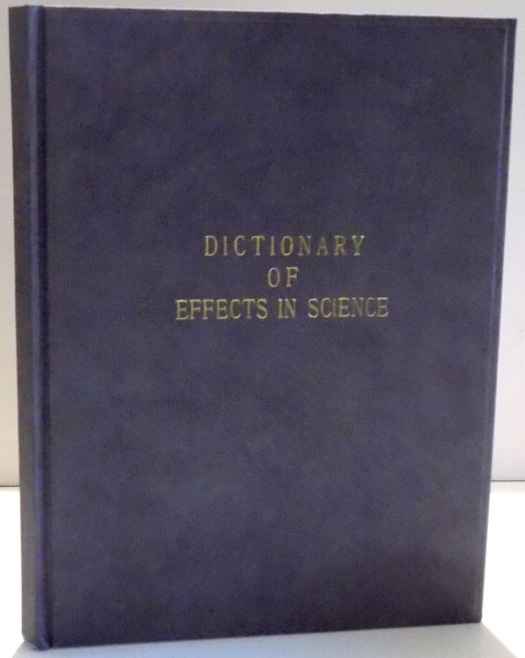 DICTIONARY OF EFFECTS IN SCIENCE , 2006