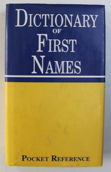 DICTIONARY OF FIRST NAMES , 1994