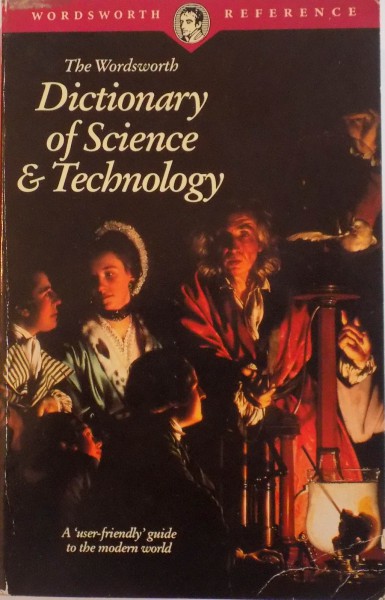 DICTIONARY OF SCIENCE and TECHNOLOGY, 1996