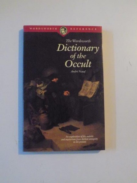 DICTIONARY OF THE OCCULT de ANDRE NATAF