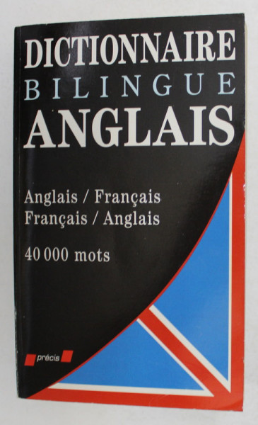 DICTIONNAIRE BILINGUE ANGLAIS , ANGLAIS - FRANCAIS , FRANCAIS - ANGLAIS , 40.000 MOTS , 1995