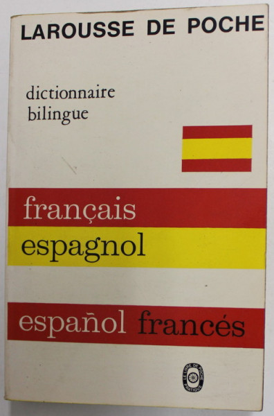 DICTIONNAIRE BILINGUE - FRANCAIS - ESPAGNOL /  ESPANOL - FRANCES par MIGUEL DE TORO Y GISBERT , 1968