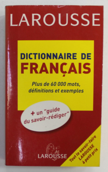 DICTIONNAIRE DE FRANCAIS , LAROUSSE , 60.000 MOTS , 2006