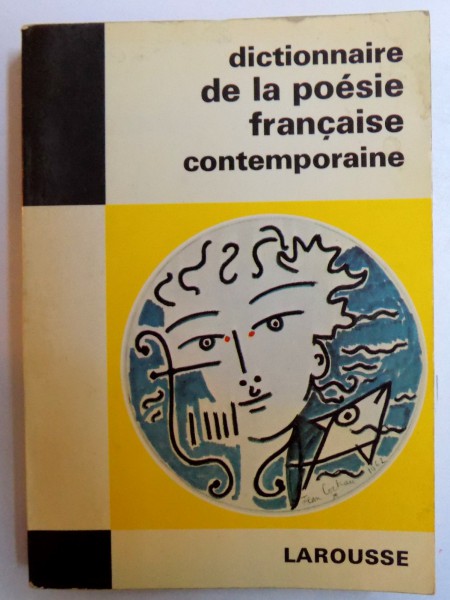DICTIONNAIRE DE LA POESIE FRANCAISE CONTEMPORAINE par JEAN ROUSSELOT , 1968