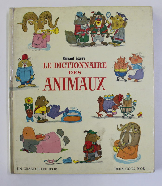 DICTIONNAIRE DES ANIMAUX par RICHARD SCARRY , 1967