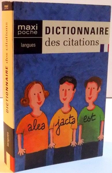 DICTIONNAIRE DES CITATIONS , 2005