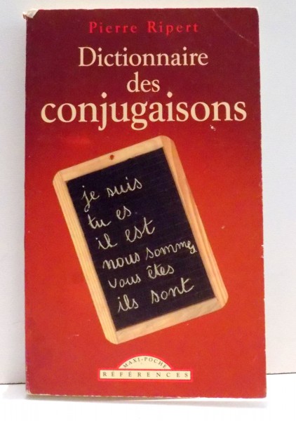 DICTIONNAIRE DES CONJUGAISONS par PIERRE RIPERT , 2002