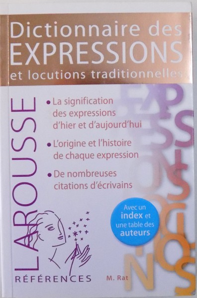 DICTIONNAIRE DES EXPRESSIONS ET LOCUTIONS TRADITIONNELLES par MAURICE RAT , 2007