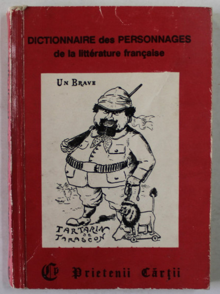 DICTIONNAIRE DES PERSONNAGES DE LA LITTERATURE FRANCAIS , 1993 , CARTE DE FORMAT MIC