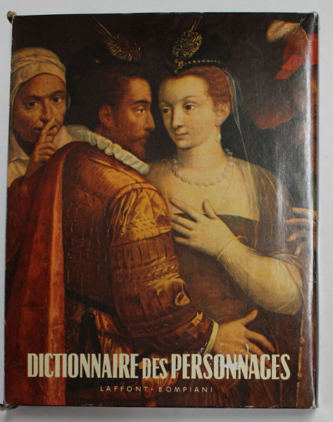 DICTIONNAIRE DES PERSONNAGES par LAFFONT BOMPIANI