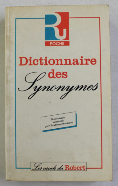 DICTIONNAIRE DES SYNONYMES par HENRI BERTAUD DU CHAZAUD ,  1991