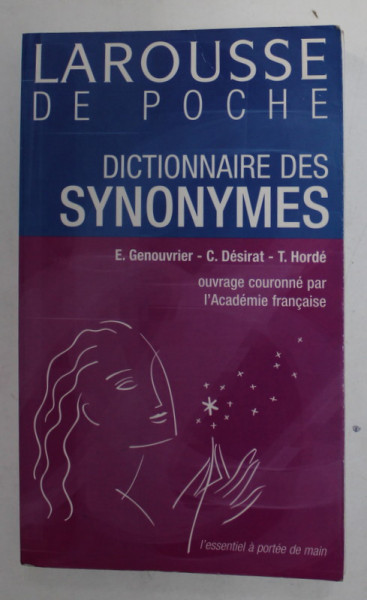 DICTIONNAIRE DES SYNOYMES par E. GENOUVRIER ...T. HORDE , 2004