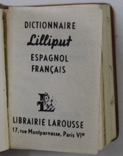 DICTIONNAIRE LILLIPUT ESPAGNOL - FRANCAIS LAROUSSE , 1961, CARTE LILIPUT