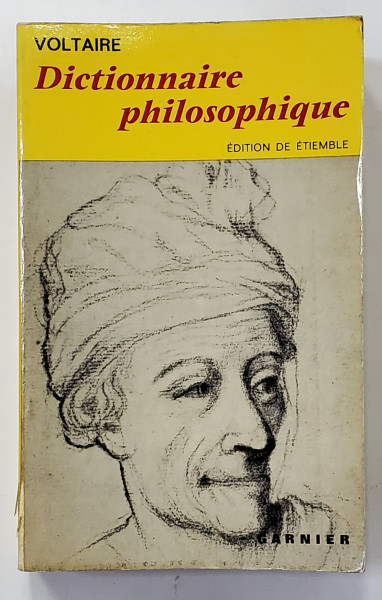 DICTIONNAIRE PHILOSOPHIQUE par VOLTAIRE , 1967