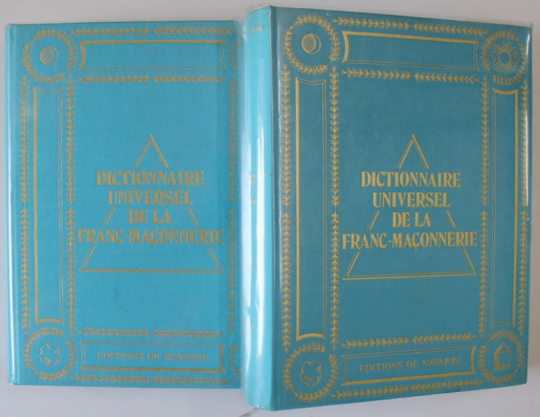 DICTIONNAIRE UNIVERSEL DE LA FRANC - MACONNERIE , TOMES I - II , sous la direction de DANIEL LIGOU , .1974