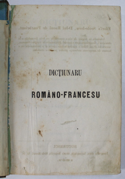 DICTIUNARU ROMANO - FRANCESU de RAOUL DE PONTBRIANT , 1862