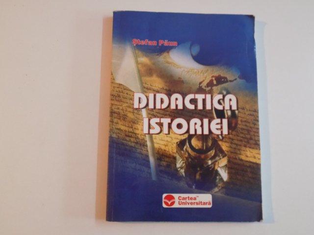 DIDACTICA ISTORIEI de STEFAN PAUN 2005