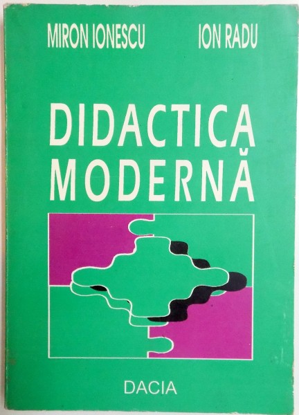 DIDACTICA MODERNA de MIRON IONESCU , ION RADU , 1995