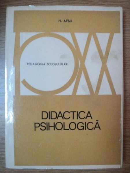 DIDACTICA PSIHOLOGICA de H. AEBLI , 1973